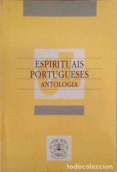 Libri antichi: ESPIRITUAIS PORTUGUESES, ANTOLOGIA.