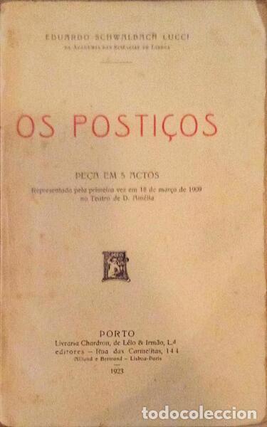 Libros antiguos: SCHWALBACH LUCCI. (Eduardo) - OS POSTI&Ccedil;OS. - Foto 1