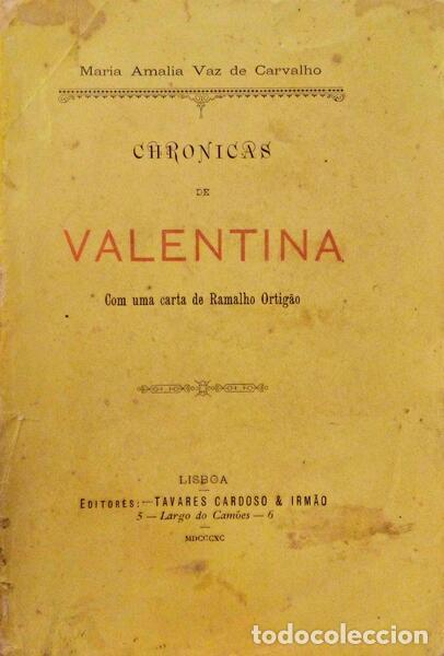 Antiquarische B&uuml;cher: VAZ DE CARVALHO. (Maria Am&aacute;lia) - CHRONICAS DE VALENTINA.