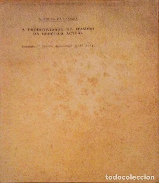Antiquarische B&uuml;cher: SOUSA DA CAMARA. (A.) - A PRODUTIVIDADE NO QUADRO DA GEN&Eacute;TICA ACTUAL.