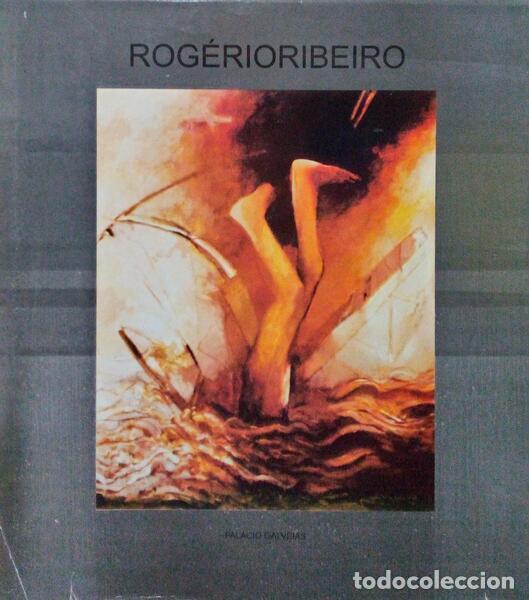 Antiquarische B&uuml;cher: RIBEIRO. (Rog&eacute;rio) e Ana Isabel Ribeiro. - EXPOSI&Ccedil;&Atilde;O ROG&Eacute;RIO RIBEIRO, DESENHO E PINTURA.