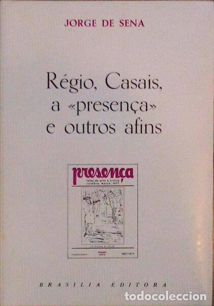 Old books: SENA. (Jorge de) - R&Eacute;GIO, CASAIS, A &laquo;PRESEN&Ccedil;A&raquo; E OUTROS AFINS.