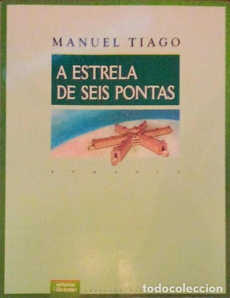 Libros antiguos: MANUEL TIAGO. - A ESTRELA DE SEIS PONTAS. - Foto 1