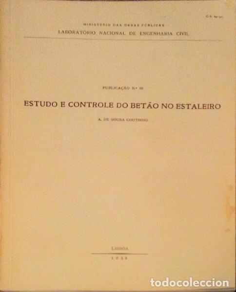 Old books: SOUSA COUTINHO. (A. de) - ESTUDO E CONTROLE DO BET&Atilde;O NO ESTALEIRO.