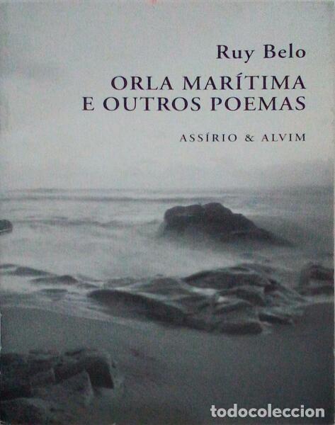 Libros antiguos: BELO. (Ruy) - ORLA MAR&Iacute;TIMA E OUTROS POEMAS. - Foto 1