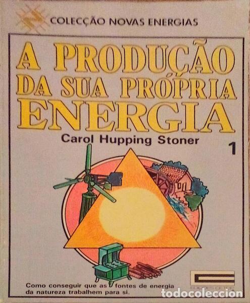 Old books: HUPPING STONER. (Carol) - A PRODU&Ccedil;&Atilde;O DA SUA PR&Oacute;PRIA ENERGIA.