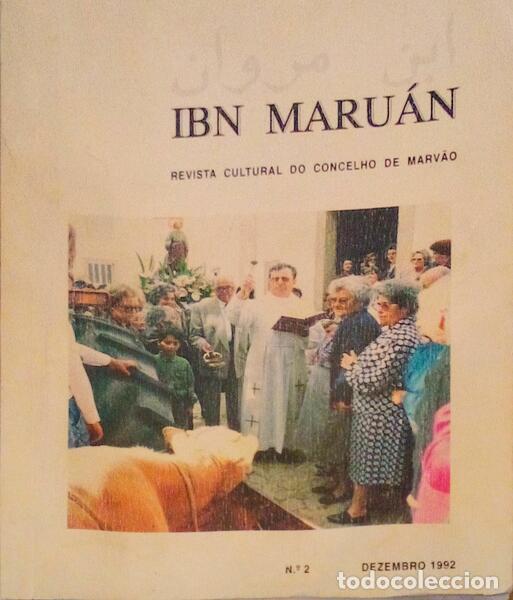 Old books: IBN MARU&Aacute;N, REVISTA CULTURAL DO CONSELHO DE MARV&Atilde;O, N.&ordm; 02 - 1992.