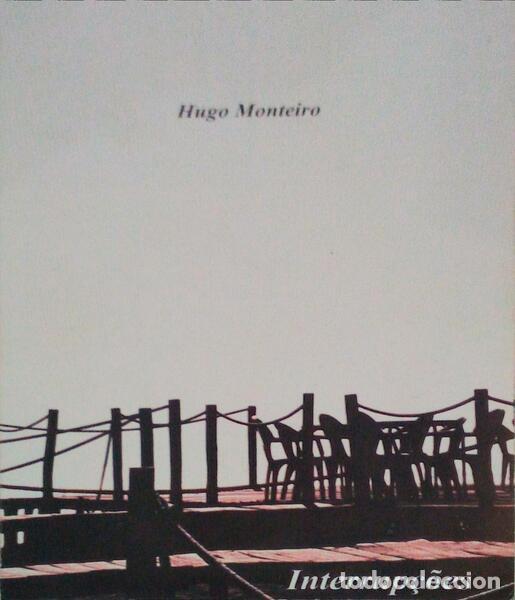 Libros antiguos: MONTEIRO. (Hugo) - INTERRUP&Ccedil;&Otilde;ES. [1.&ordf; EDI&Ccedil;&Atilde;O] - Foto 1