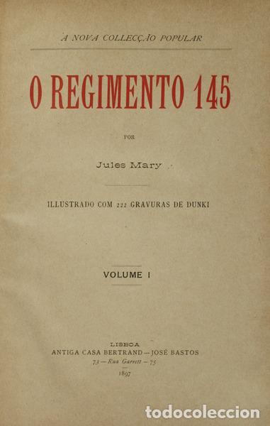 Libros antiguos: MARY. (Jules) - O REGIMENTO 145. - Foto 1