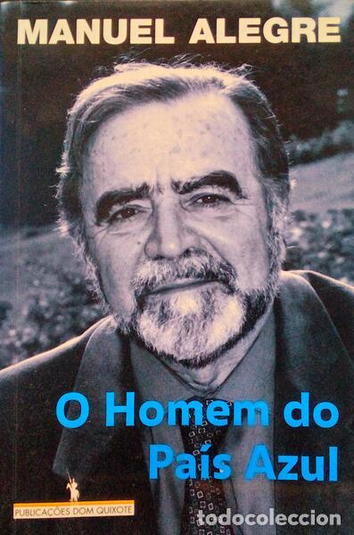 Libros antiguos: ALEGRE. (Manuel) - O HOMEM DO PA&Iacute;S AZUL. - Foto 1