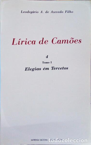 Libros antiguos: AZEVEDO FILHO. (Leodeg&aacute;rio A. de) - L&Iacute;RICA DE CAM&Otilde;ES, 4. TOMO I.