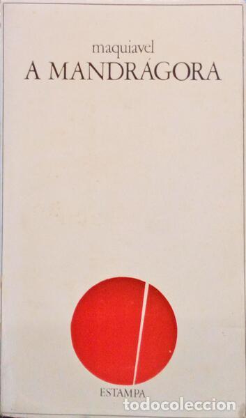 Libros antiguos: MAQUIAVEL. (Nicolau) - A MANDR&Aacute;GORA. - Foto 1