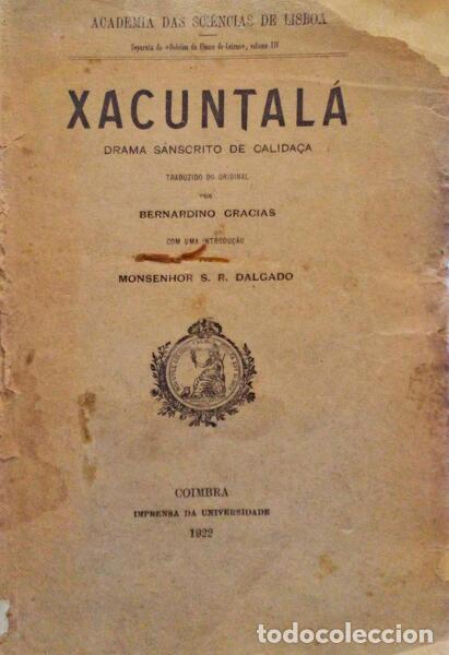 Libri antichi: XACUNTAL&Aacute;, DRAMA S&Acirc;NSCRITO DE CALIDA&Ccedil;A.