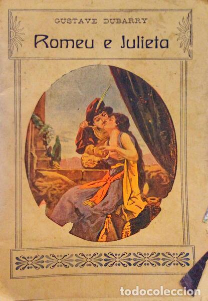 Libros antiguos: DUBARRY. (Gustave) - ROMEU E JULIETA. - Foto 1
