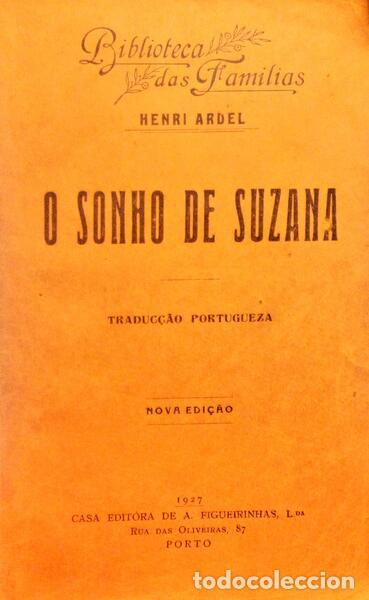 Libros antiguos: ARDEL. (Henri) - O SONHO DE SUZANA. - Foto 1