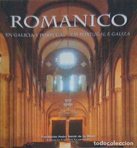 Libri antichi: VALLE P&Eacute;REZ. (Xos&eacute; Carlos) e Jorge Rodrigues. - EL ARTE ROM&Aacute;NICO EN GALICIA Y PORTUGAL - A ARTE RO