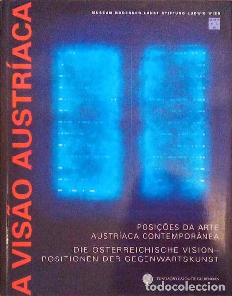 Libri antichi: SCHRAGE. (Dieter) e outros. - A VIS&Atilde;O AUSTR&Iacute;ACA.