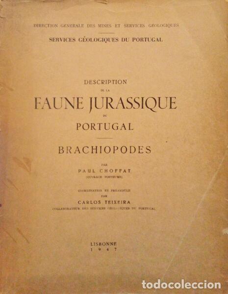 Old books: CHOFFAT. (Paul) et Carlos Teixeira. - DESCRIPTION DE LA FAUNE JURASSIQUE DU PORTUGAL, BRACHIOPODES.