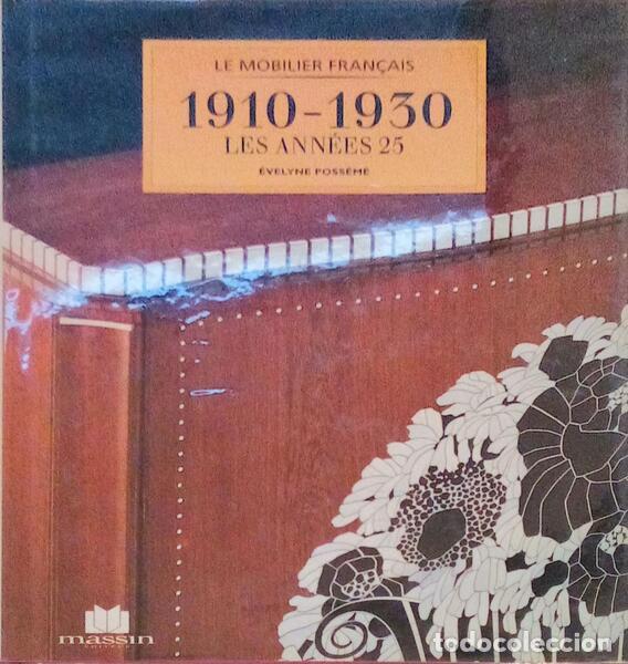 Libros antiguos: POSS&Eacute;M&Eacute;. (&Eacute;velyne) - 1910-1930: LES ANN&Eacute;ES 25.