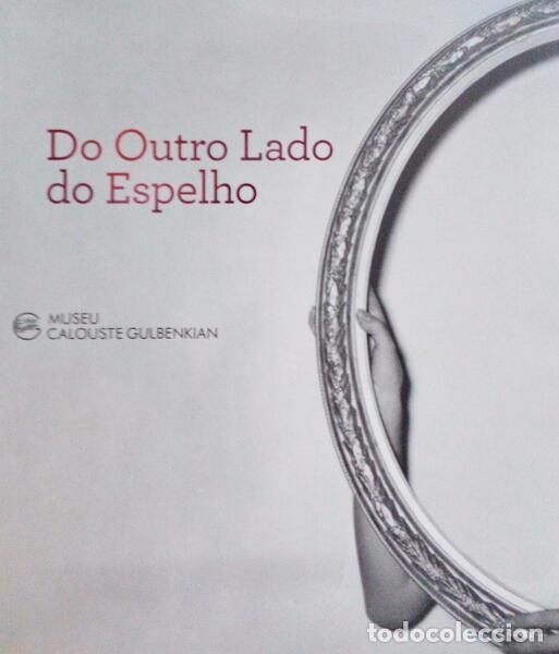 Libros antiguos: REBELO CORREIA. (Ana Paula) e outros. - DO OUTRO LADO DO ESPELHO.