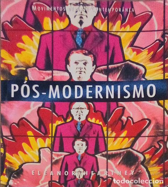 Libri antichi: HEARTNEY. (Eleonor) - P&Oacute;S-MODERNISMO.