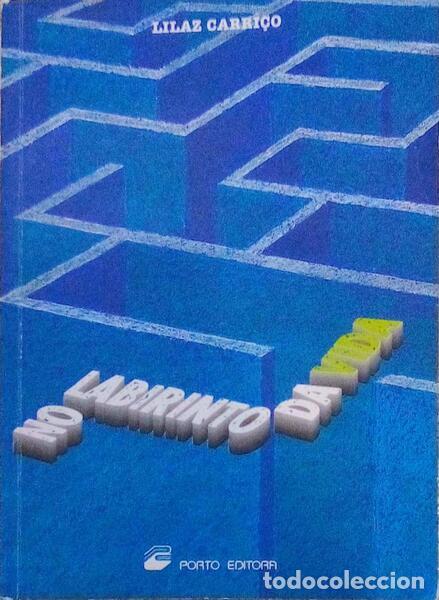 Old books: CARRRI&Ccedil;O. (Lilaz) - NO LABIRINTO DA VIDA
