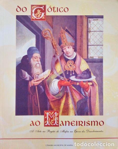 Old books: SOUSA. (Ana Catarina) e Outros. - DO G&Oacute;TICO AO MANEIRISMO.