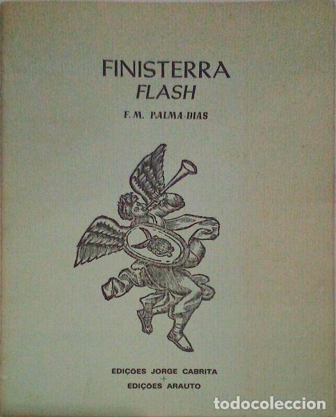 Old books: PALMA-DIAS. (F.M.) - FINISTERRA FLASH.
