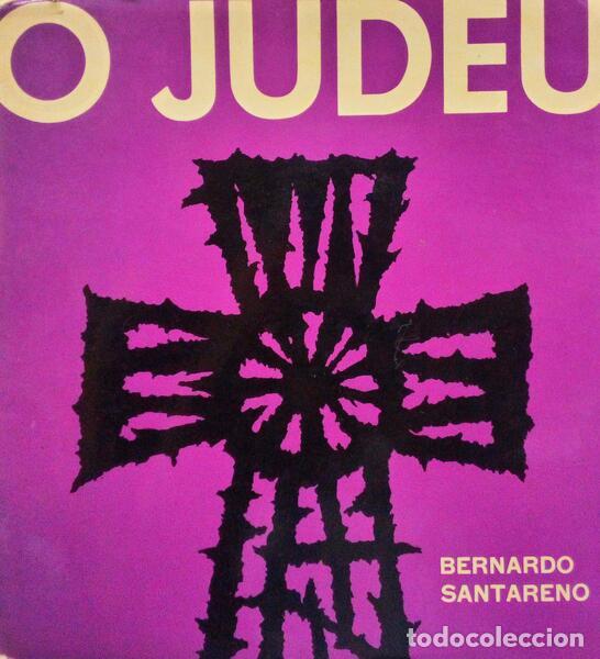 Libros antiguos: SANTARENO. (Bernardo) - O JUDEU. - Foto 1
