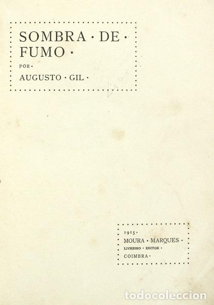 Libros antiguos: GIL. (Augusto) - SOMBRA DE FUMO. [1.&ordf; EDI&Ccedil;&Atilde;O] - Foto 1