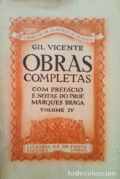 Libros antiguos: VICENTE. (Gil) - OBRAS COMPLETAS, VOLUME IV. - Foto 1