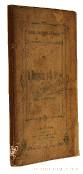 Libros antiguos: AGOSTINHO. (Jos&eacute;) - A RELIGI&Atilde;O E A ARTE. - Foto 2