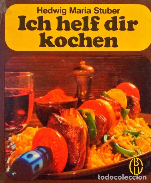 Libros antiguos: STUBER. (Hedwig Maria) - ICH HELF DIR KOCHEN. - Foto 1