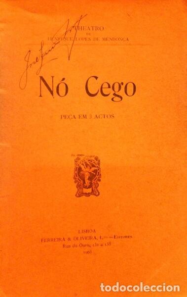 Libros antiguos: LOPES DE MENDON&Ccedil;A. (Henrique) - N&Oacute; CEGO. - Foto 1
