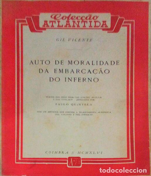 Libros antiguos: VICENTE. (Gil) - AUTO DE MORALIDADE DA EMBARCA&Ccedil;&Atilde;O DO INFERNO. - Foto 1