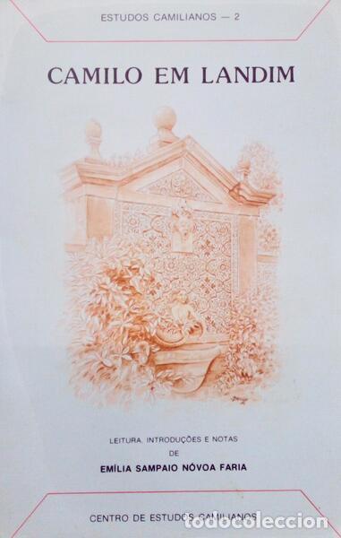 Libros antiguos: CASTELO BRANCO. (Camilo) et al. - CAMILO EM LANDIM. - Foto 1