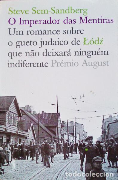 Libri antichi: SEM-SANDBERG. (Steve) - O IMPERADOR DAS MENTIRAS.