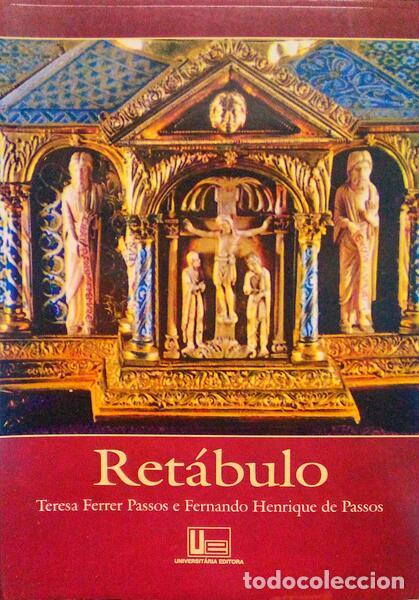 Libri antichi: FERRER PASSOS. (Teresa) e Fernando Henrique de Passos. - RET&Aacute;BULO.