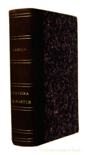Libros antiguos: CASTELO BRANCO. (Camilo) - A CAVEIRA DA MARTYR. - Foto 3