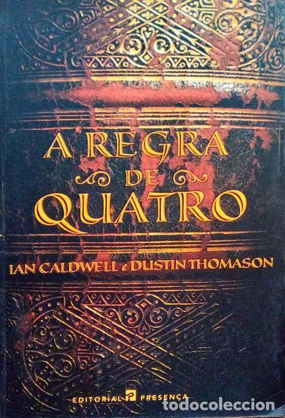 Libros antiguos: CALDWELL. (Ian) e Dustin Thomason. - A REGRA DE QUATRO. - Foto 1