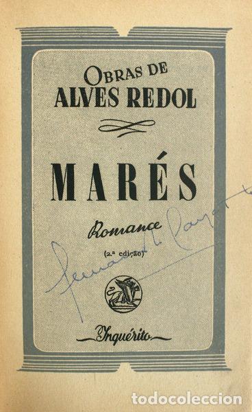 Libros antiguos: ALVES REDOL. (Ant&oacute;nio) - MAR&Eacute;S. [2.&ordf; EDI&Ccedil;&Atilde;O] - Foto 1