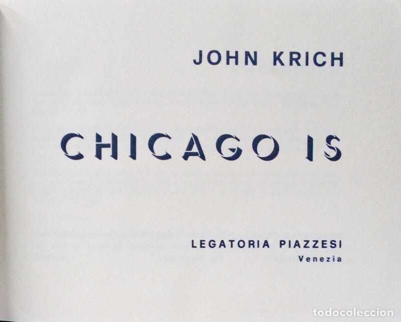 Libri antichi: KRICH. (John) - CHICAGO IS.