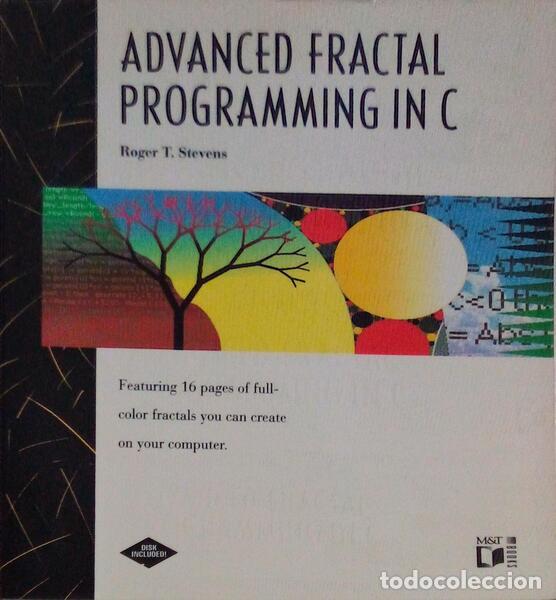 Libros antiguos: STEVENS. (Roger T.) - FRACTAL PROGRAMMING AND RAY TRACING WITH C++ [2 OBRAS]. - Foto 2