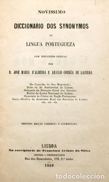 Libri antichi: CORREIA DE LACERDA. (D. Jos&eacute; Maria de Almeida e Ara&uacute;jo) - NOVISSIMO DICCIONARIO DOS SYNONYMOS DA LIN