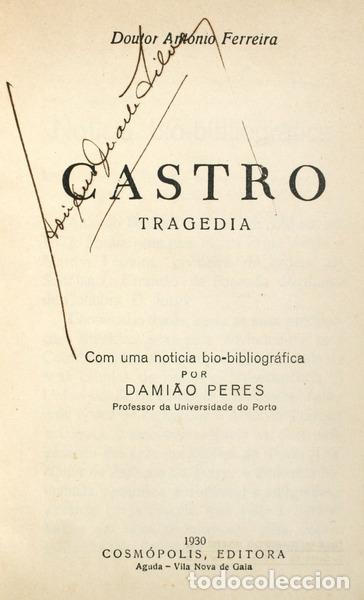 Libros antiguos: FERREIRA. (Ant&oacute;nio) - CASTRO. - Foto 1