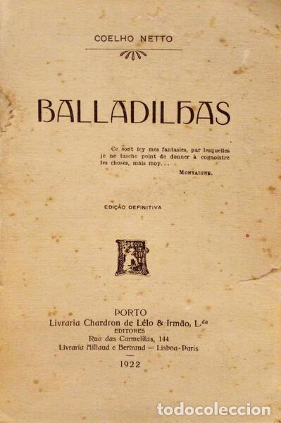 Libros antiguos: COELHO NETO. (Henrique Maximiano) - BALLADILHAS. - Foto 1