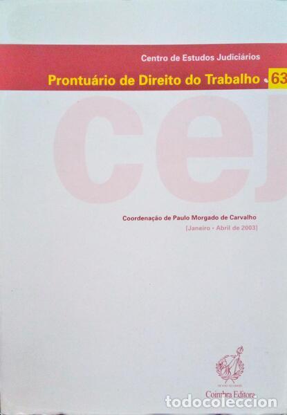 Libri antichi: PRONTU&Aacute;RIO DE DIREITO DO TRABALHO, N.&ordm; 63 - 2003.