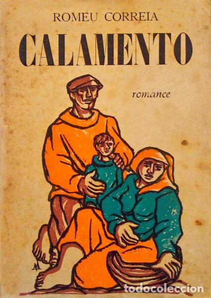 Libros antiguos: CORREIA. (Romeu) - CALAMENTO. - Foto 1