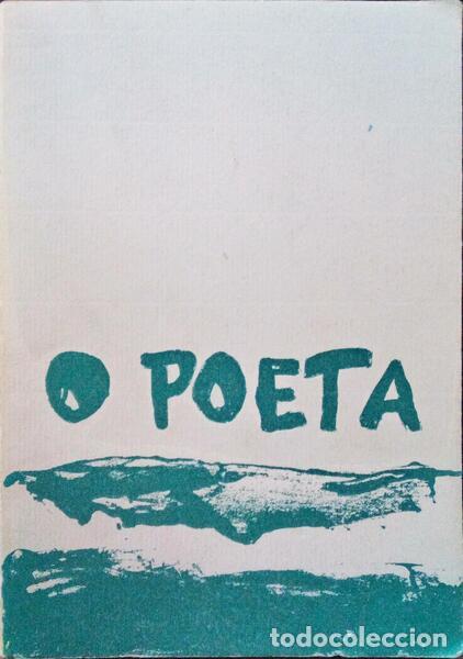 Libros antiguos: MONTEIRO. (Pedro Miguel) - O POETA. - Foto 1