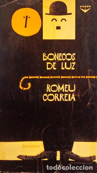 Libros antiguos: CORREIA. (Romeu) - BONECOS DE LUZ. [DEDICAT&Oacute;RIA] - Foto 1